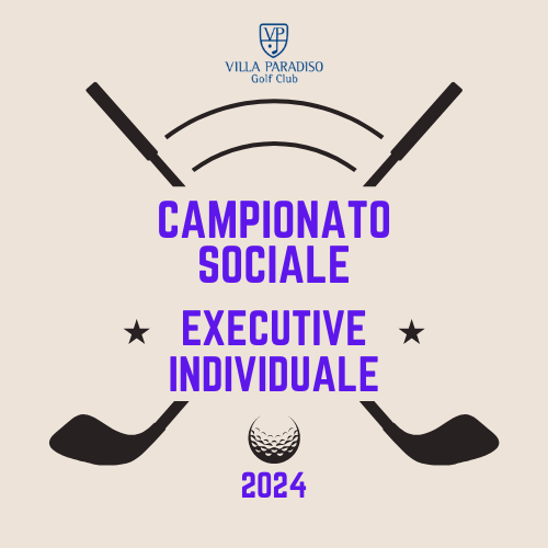 CAMPIONATO SOCIALE EXECUTIVE INDIVIDUALE 2024